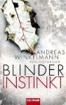Blinder Instinkt: Psychothriller