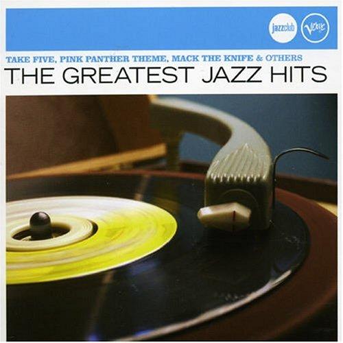 The Greatest Jazz Hits (Jazz Club)