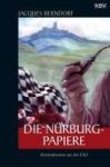 Die Nürburg-Papiere: Kriminalroman aus der Eifel